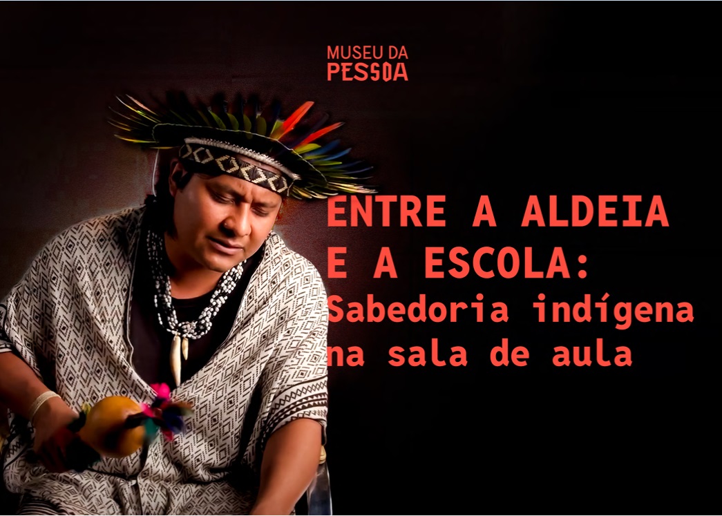 Capa de Entre a Aldeia e a Escola: sabedoria indígena na sala de aula